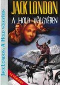 Jack London - A hold völgyében