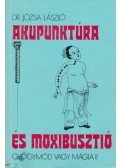 Józsa László - Akupunktúra és moxibusztió