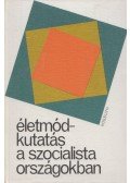 Szántó Miklós - Életmódkutatás a szocialista országokban