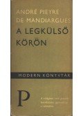 Mandiargues, André Pieyre De - A legkülső körön