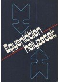 Kolosi Tamás,Utasi Ágnes,Róbert Péter,Bokor Ágnes,Kovách Imre,Várnai Györgyi - Egyenlőtlen helyzetek