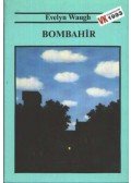 Waugh, Evelyn - Bombahír