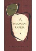 Bikov, Vaszil - A harmadik rakéta