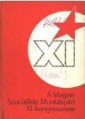 Rákos Imréné - A Magyar Szocialista Munkáspárt XI. kongresszusa