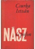 Csurka István - Nász és pofon