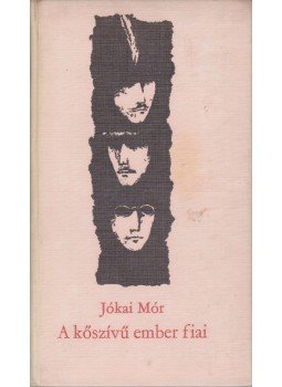 Jókai Mór - A kőszívű ember fiai Jókai Mór - A kőszívű ember fiai, Budapest 1966 antikvár könyv