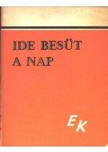 Több szerző - Ide besüt a Nap