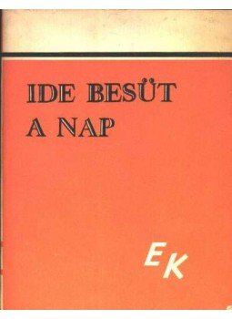 Több szerző - Ide besüt a Nap
