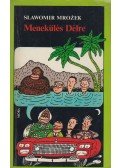 Mrozek, Slawomir - Menekülés Délre