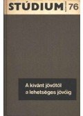 Gábor Éva - A kívánt jövőtől a lehetséges jövőig
