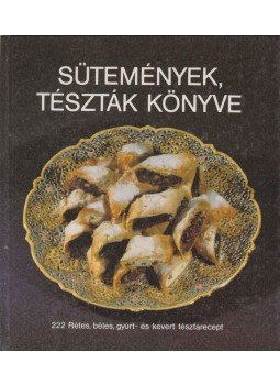 Csizmadia László - Sütemények, tészták könyve Csizmadia László - Sütemények, tészták könyve, Budapest 1988 antikvár könyv