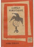 Országh György,Somogyi Pál,Tabi László - Globális huncutságok