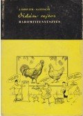 J. Horváth László,Kattinger Gusztáv - Vidám rajzos baromfitenyésztés