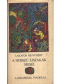 Lakatos Menyhért - A hosszú éjszakák meséi