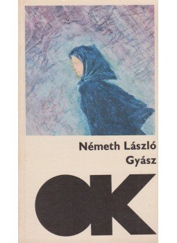 Németh László - Gyász Németh László - Gyász, Budapest 1976 antikvár könyv