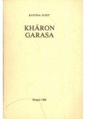 Katona Judit - Kháron garasa
