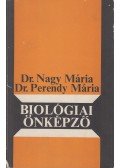 Dr. Nagy Mária,Perendy Mária dr. - Biológiai önképző