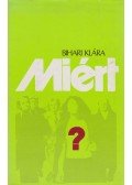Bihari Klára - Miért?