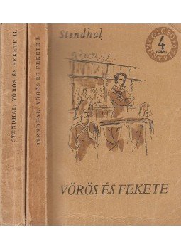 Stendhal - Vörös és fekete I-II. Stendhal - Vörös és fekete I-II., Budapest 1961 antikvár könyv