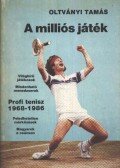 Oltványi Tamás - A milliós játék