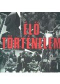 Asperján György - Élő történelem