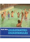 Rajki Béla - Úszástanítás-úszástanulás