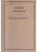 Márai Sándor - Füves könyv