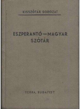 Pechan Alfonz - Eszperentó-magyar szótár Pechan Alfonz - Eszperentó-magyar szótár, Budapest 1968 antikvár könyv