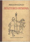 Mikszáth Kálmán - Beszterce ostroma