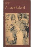 Urbán Ernő - A nagy kaland