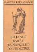 Györffy György - Julianus barát és Napkelet fölfedezése