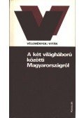 Lackó Miklós - A két világháború közötti Magyarországról