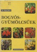Papp János - Bogyósgyümölcsűek
