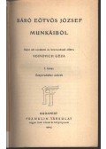 Báró Eötvös József - Báró Eötvös József munkáiból I.