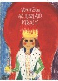 Várnai Zseni - Az igazlátó király