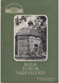 Gerő Győző - Buda török műemlékei