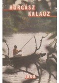 Péter Róbert főszerk. - Horgász Kalauz 1989