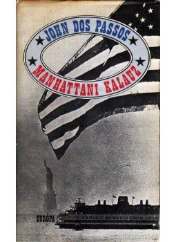Passos, John Dos - Manhattani kalauz Passos, John Dos - Manhattani kalauz, Budapest 1973 antikvár könyv