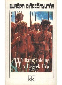 William Golding - A Legyek Ura William Golding - A Legyek Ura, Budapest 2003 antikvár könyv