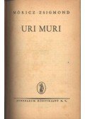 Móricz Zsigmond - Úri muri