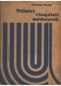 Ketting Ferenc dr. - Tejipari vizsgálati módszerek