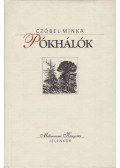 Czóbel Minka - Pókhálók