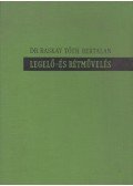 Baskay Tóth Bertalan - Legelő- és rétművelés