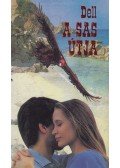 Dell, E. M. - A sas útja