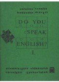 Csonka Margit,Caroline Bodóczky - Do you speak English? I-II. kötet