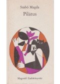 Szabó Magda - Pilátus