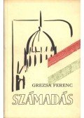 Grezsa Ferenc - Számadás (dedikált)