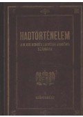 Vitéz Pávai Vajna Viktor,Vitéz Náday István - Hadtörténelem I. kötet. Szövegrész