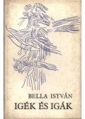 Bella István - Igék és igák
