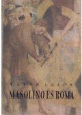 Vayer Lajos - Masolino és Róma